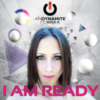 Andynamite - I Am Ready