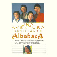 Albahaca - Una Aventura (Sevillanas)