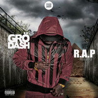 Grödash - R.A.P Freestyle (Explicit)