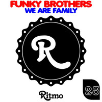 Funky Brothers - We Are Family