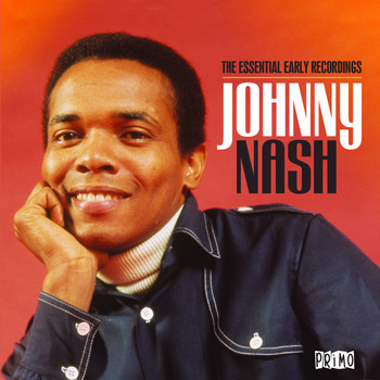 Johnny Nash - The Essential Early Recordings