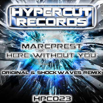 Marcprest - Here Without You