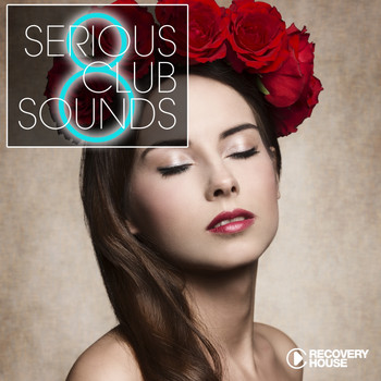 Various Artists - Serious Club Sounds, Vol. 8
