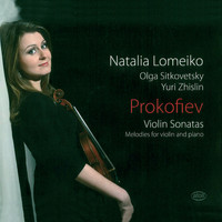 Natalia Lomeiko - Prokofiev: Violin Sonatas