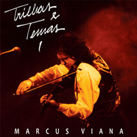 Marcus Viana - Trilhas e Temas, Vol. 1