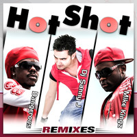 DJ Sanny J - Hot Shot (Remixes)