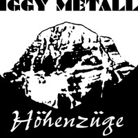 Iggy Metall - Höhenzüge