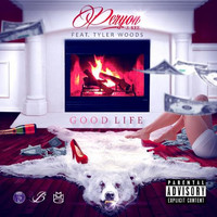 Tyler Woods - Good Life (feat. Tyler Woods)