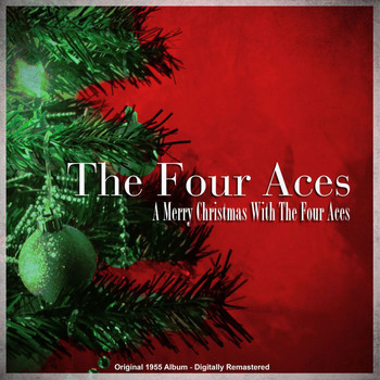 The Four Aces - A Merry Christmas with the Four Aces