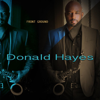 Donald Hayes - Front Ground