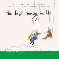 Scott Hamilton & Karin Krog - The Best Things in Life