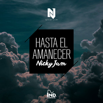 Nicky Jam - Hasta el Amanecer