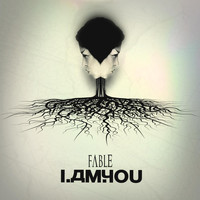 Fable - I Am You