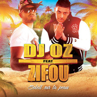 DJ Oz - Soleil sur la peau