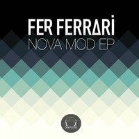 Fer Ferrari - Nova Mod EP