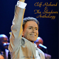 Cliff Richard & The Shadows - Cliff Richard & the Shadows Anthology (All Tracks Remastered)