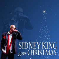 Sidney King - Sidney King Goes Christmas