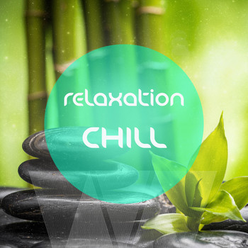 Various Artists - Relaxation Chill  (Anti Stress Relaxing & Meditation Music )