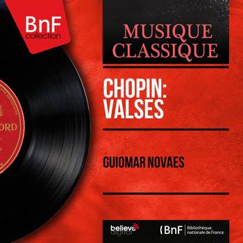 Guiomar Novaes - Chopin: Valses