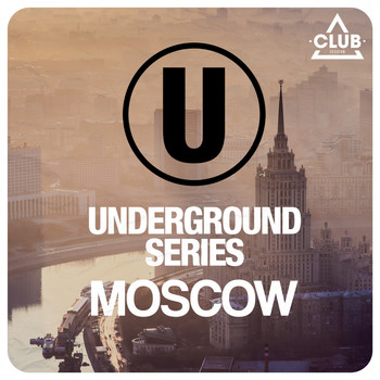 Various Artists - Underground Series Moscow