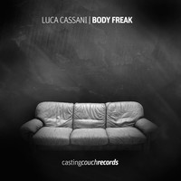 Luca Cassani - Body Freak