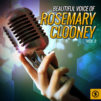 Rosemary Clooney, Pérez Prado - Beautiful Voice of Rosemary Clooney, Vol. 2
