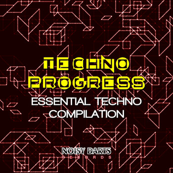 Various Artists - Techno Progress (Essential Techno Compilation)