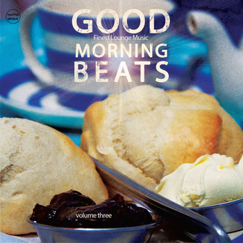 Various Artists - Good Morning Beats, Vol. 3 (Finest Lounge Music)