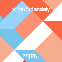Adrian Font - Anxiety