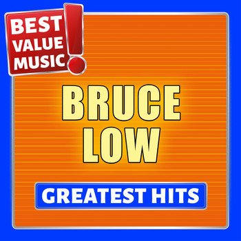 Bruce Low - Bruce Low - Greatest Hits