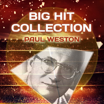 Paul Weston - Big Hit Collection