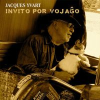 Jacques Yvart - Invito por vojago (Esperanto)