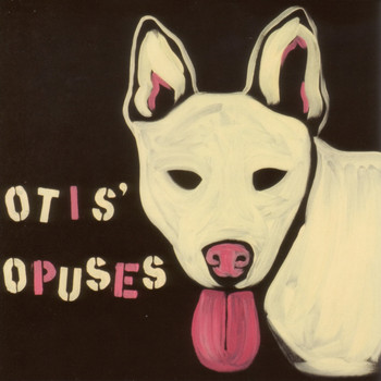 Various Artists - Otis' Opuses