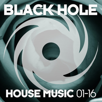 Various Artists - Black Hole House Music 01-16