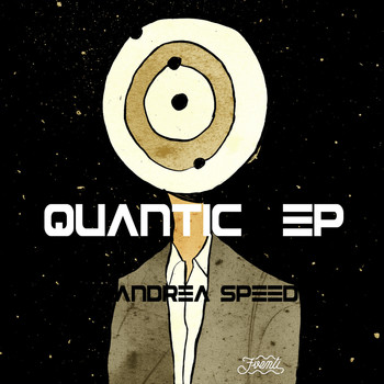 Andrea Speed - Andrea Speed - Quantic EP