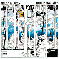 Charlie Mariano - Helen 12 Trees