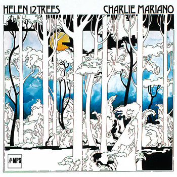 Charlie Mariano - Helen 12 Trees