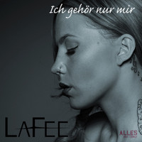 LaFee - Ich gehör nur mir