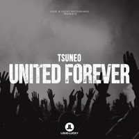 TSUNEO - United Forever