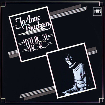 Joanne Brackeen - Mythical Magic