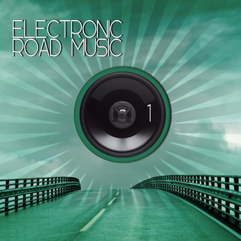 Various Artists - Electronic Road Music 1