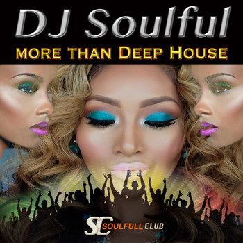 DJ Soulful - More Than Deep House