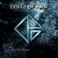 Dolls of Pain - Déréliction (Explicit)