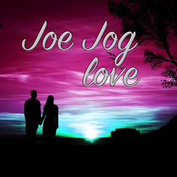 Joe Jog - Love