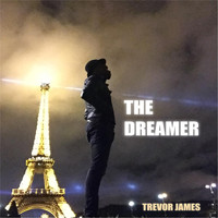 Trevor James - The Dreamer