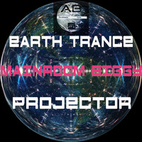 Earth Trance Projector - Mainroom Biggy