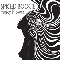 Spiced Boogie - Funky Flowers