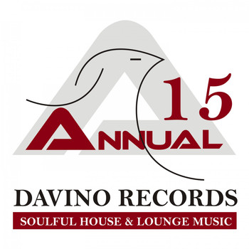 Various Artists - Davino Records Annual 15: Soulful House & Lounge Music