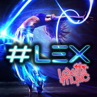 Lex & Music - #Lex