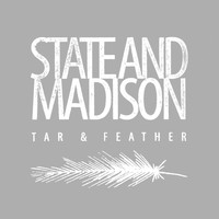 State and Madison - Tar & Feather